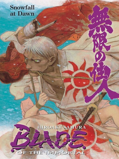 Title details for Blade of the Immortal, Volume 25 by Hiroaki Samura - Available